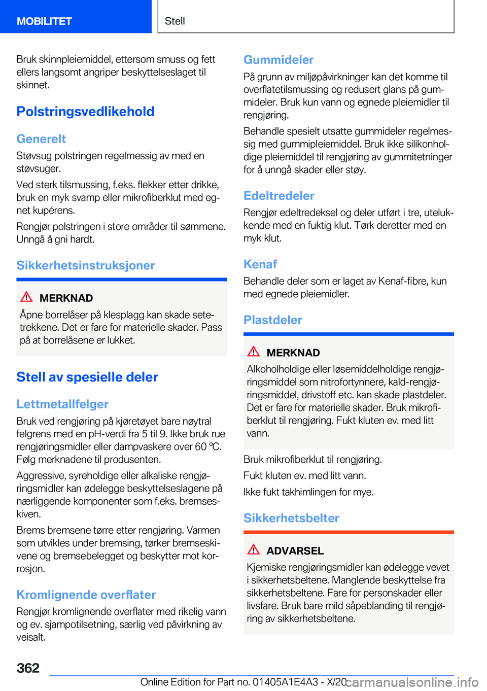 BMW M3 2021  InstruksjonsbØker (in Norwegian) �B�r�u�k��s�k�i�n�n�p�l�e�i�e�m�i�d�d�e�l�,��e�t�t�e�r�s�o�m��s�m�u�s�s��o�g��f�e�t�t�e�l�l�e�r�s��l�a�n�g�s�o�m�t��a�n�g�r�i�p�e�r��b�e�s�k�y�t�t�e�l�s�e�s�l�a�g�e�t��t�i�l
�s�k�i�n�n�e�t�.
