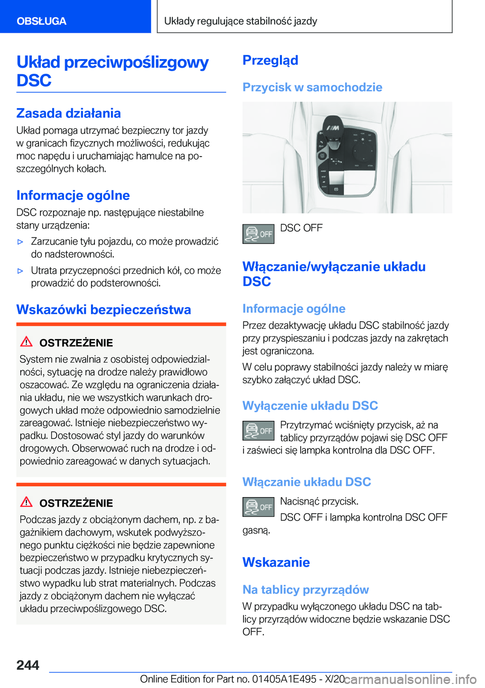 BMW M3 2021  Instrukcja obsługi (in Polish) �U�k�ł�a�d��p�r�z�e�c�i�w�p�o�l�i�z�g�o�w�y�D�S�C
�Z�a�s�a�d�a��d�z�i�a�ł�a�n�i�a
�U�k�ł�a�d��p�o�m�a�g�a��u�t�r�z�y�m�a�