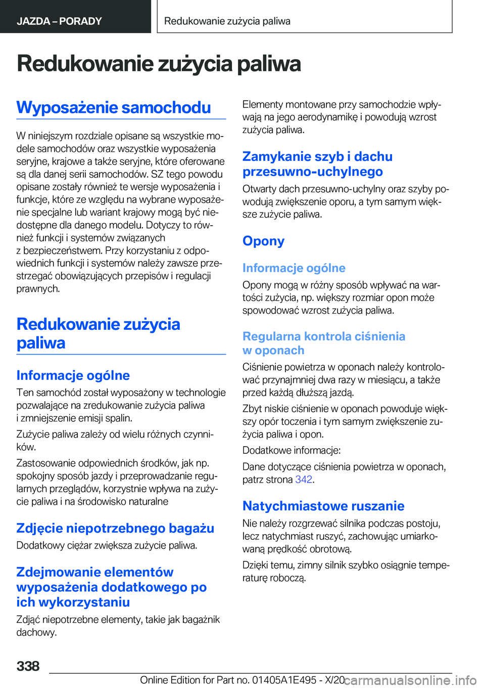 BMW M3 2021  Instrukcja obsługi (in Polish) �R�e�d�u�k�o�w�a�n�i�e��z�u9�y�c�i�a��p�a�l�i�w�a�W�y�p�o�s�a9�e�n�i�e��s�a�m�o�c�h�o�d�u
�W��n�i�n�i�e�j�s�z�y�m��r�o�z�d�z�i�a�l�e��o�p�i�s�a�n�e��s�