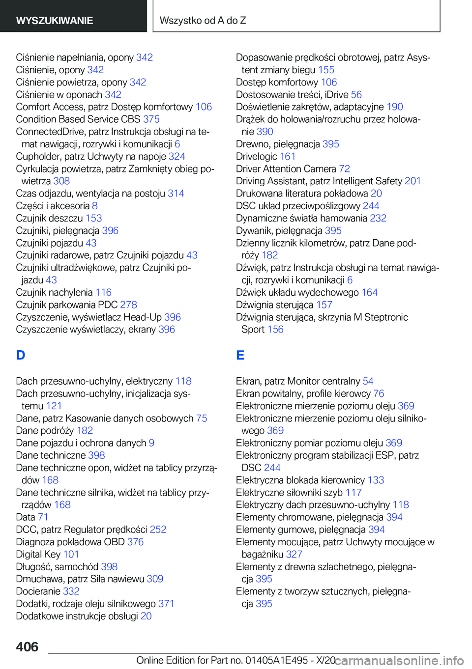 BMW M3 2021  Instrukcja obsługi (in Polish) �C�i�n�i�e�n�i�e��n�a�p�e�ł�n�i�a�n�i�a�,��o�p�o�n�y��3�4�2�
�C�i�n�i�e�n�i�e�,��o�p�o�n�y� �3�4�2�
�C�i�n�i�e�n�i�e��p�o�w�i�e�t�r�z�a�,��o�p�o�n�y� �3�4�2�
�C�i�n�i�e�n�i�e��w�