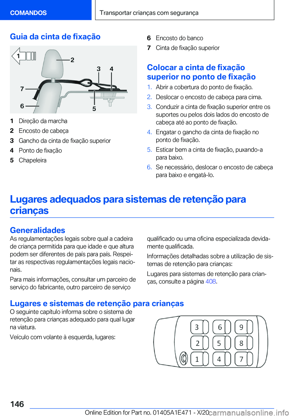 BMW M3 2021  Manual do condutor (in Portuguese) �G�u�i�a��d�a��c�i�n�t�a��d�e��f�i�x�a�
