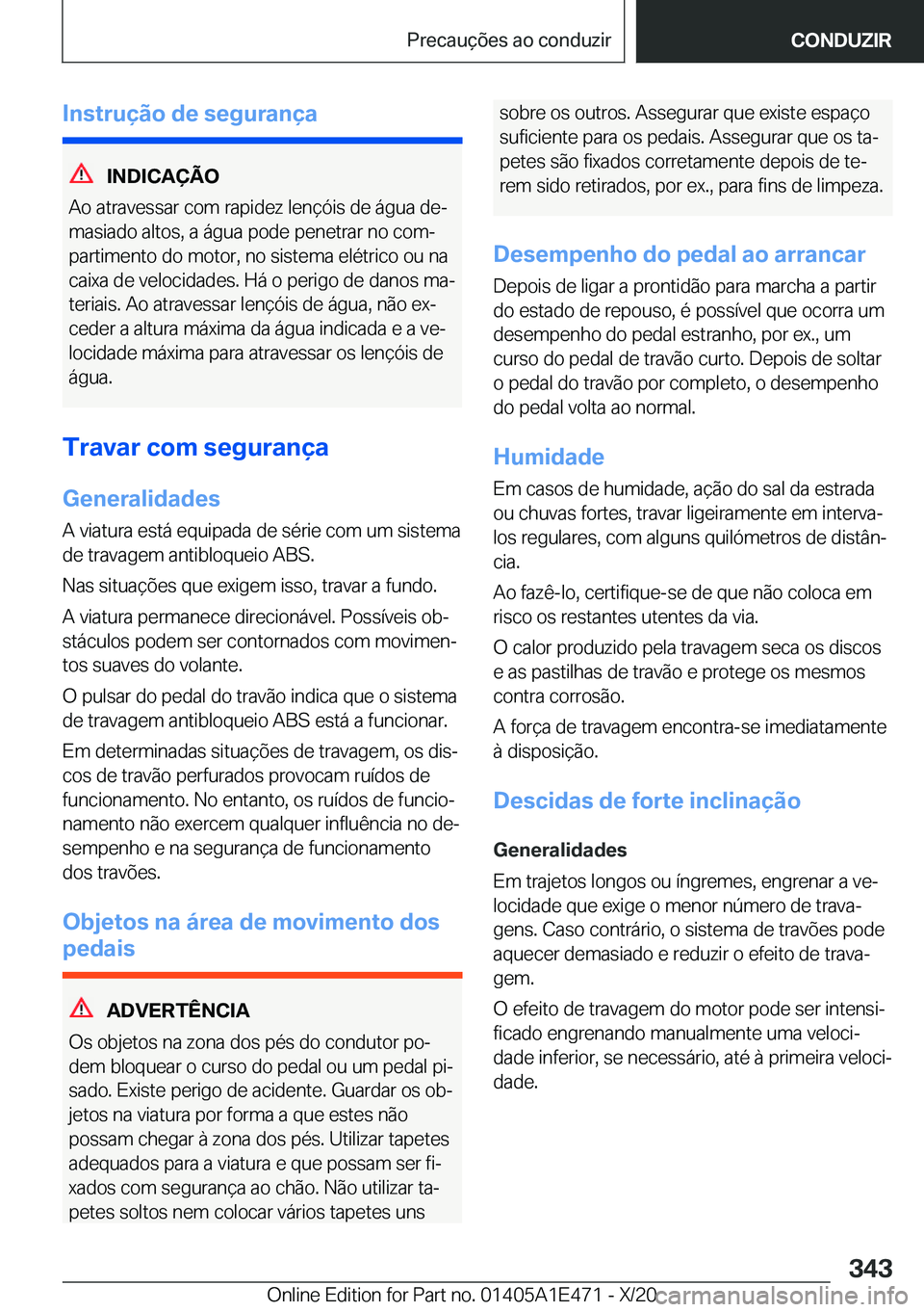 BMW M3 2021  Manual do condutor (in Portuguese) �I�n�s�t�r�u�