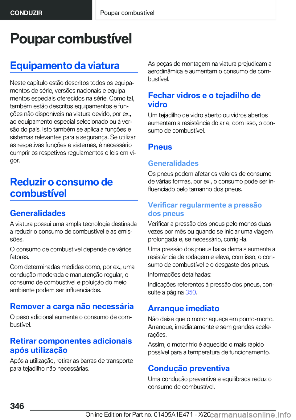 BMW M3 2021  Manual do condutor (in Portuguese) �P�o�u�p�a�r��c�o�m�b�u�s�t�