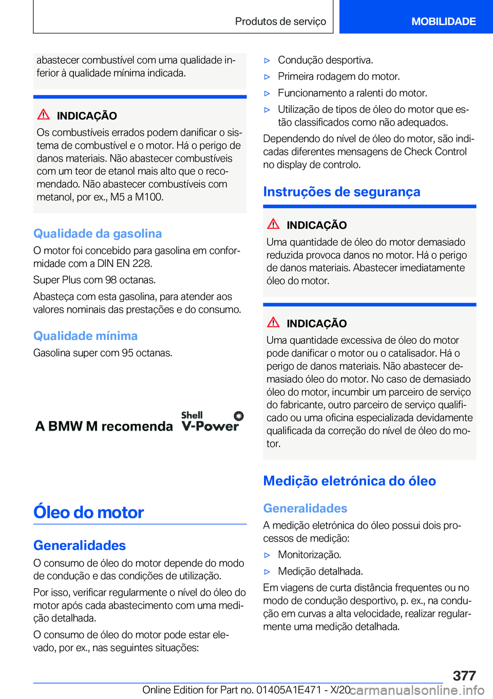 BMW M3 2021  Manual do condutor (in Portuguese) �a�b�a�s�t�e�c�e�r��c�o�m�b�u�s�t�