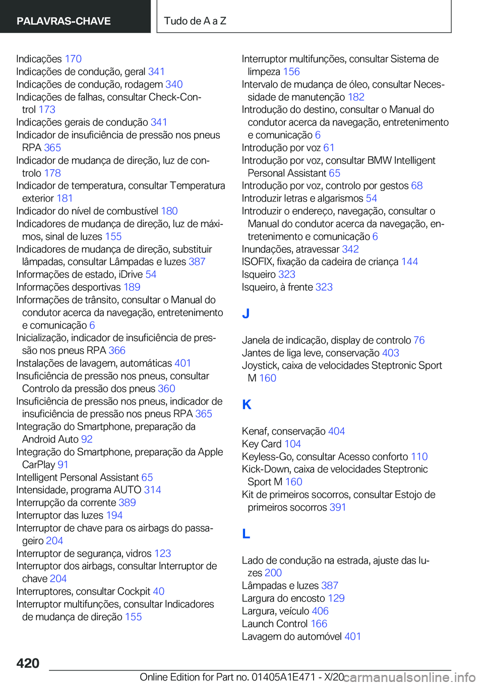 BMW M3 2021  Manual do condutor (in Portuguese) �I�n�d�i�c�a�