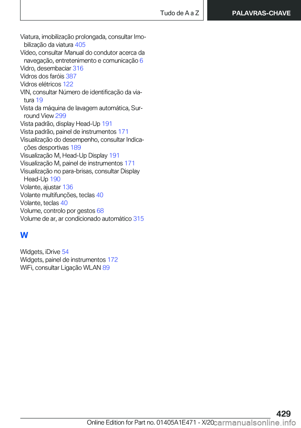 BMW M3 2021  Manual do condutor (in Portuguese) �V�i�a�t�u�r�a�,��i�m�o�b�i�l�i�z�a�
