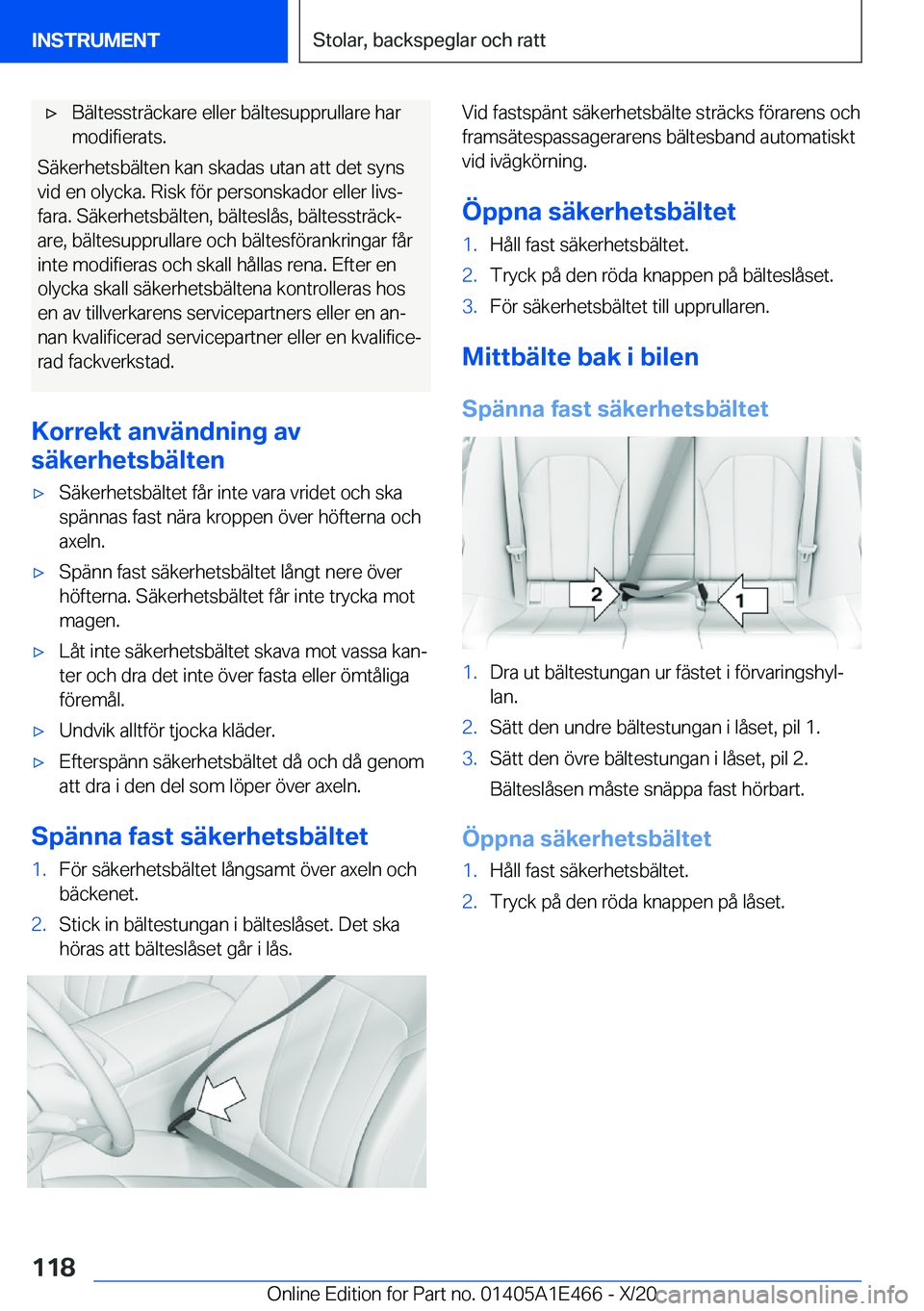 BMW M3 2021  InstruktionsbÖcker (in Swedish) 'x�B�ä�l�t�e�s�s�t�r�ä�c�k�a�r�e��e�l�l�e�r��b�ä�l�t�e�s�u�p�p�r�u�l�l�a�r�e��h�a�r�m�o�d�i�f�i�e�r�a�t�s�.
�S�ä�k�e�r�h�e�t�s�b�ä�l�t�e�n��k�a�n��s�k�a�d�a�s��u�t�a�n��a�t�t��d�e�t�