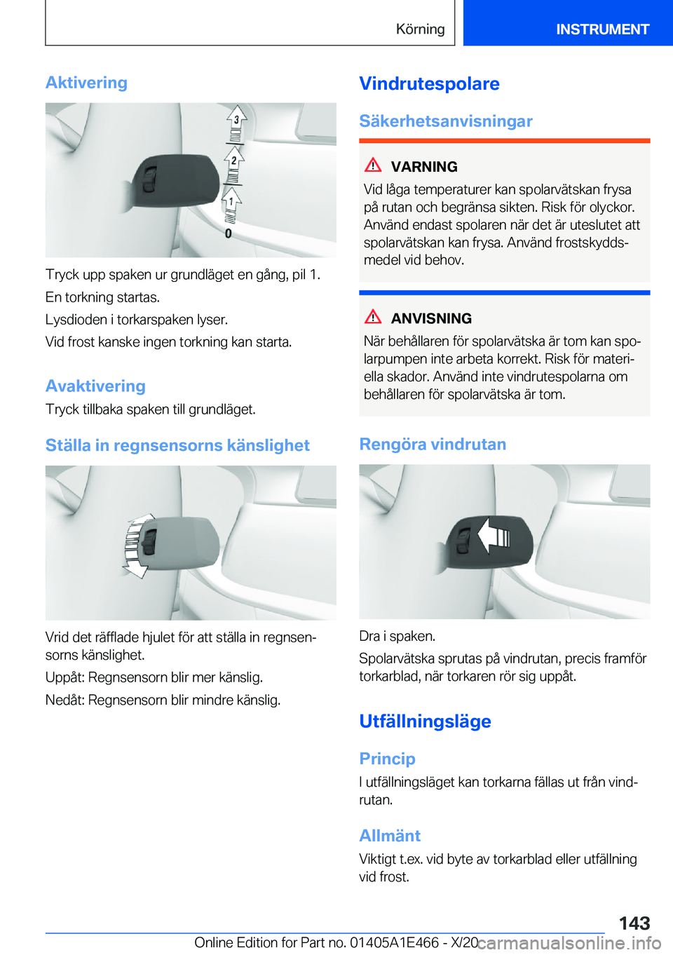 BMW M3 2021  InstruktionsbÖcker (in Swedish) �A�k�t�i�v�e�r�i�n�g
�T�r�y�c�k��u�p�p��s�p�a�k�e�n��u�r��g�r�u�n�d�l�ä�g�e�t��e�n��g�å�n�g�,��p�i�l��1�.
�E�n��t�o�r�k�n�i�n�g��s�t�a�r�t�a�s�.
�L�y�s�d�i�o�d�e�n��i��t�o�r�k�a�r�s�p�a�