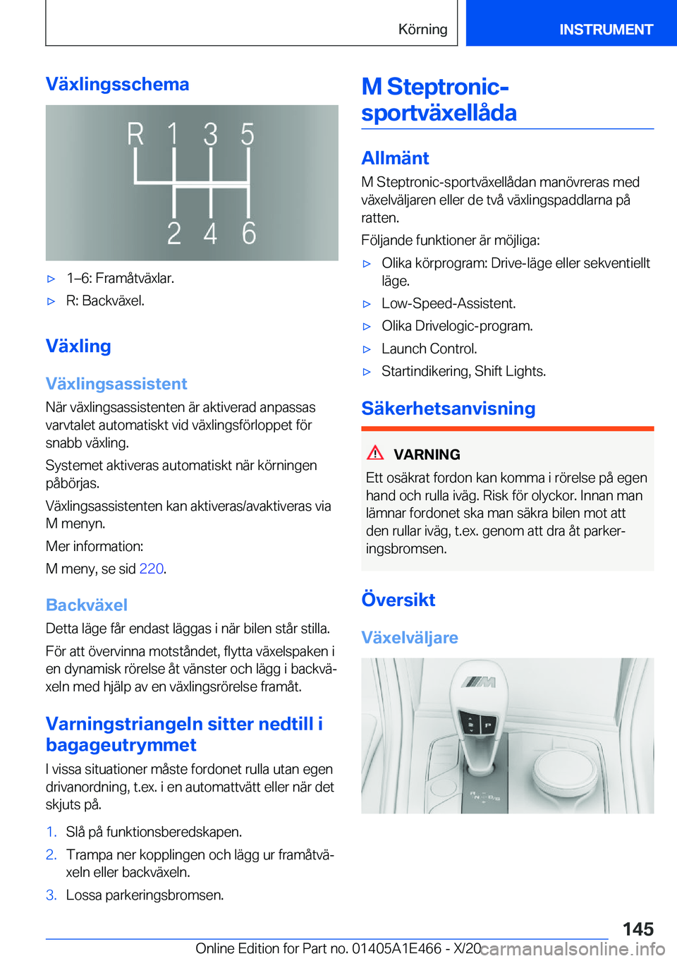 BMW M3 2021  InstruktionsbÖcker (in Swedish) �V�ä�x�l�i�n�g�s�s�c�h�e�m�a'x�1m�6�:��F�r�a�m�å�t�v�ä�x�l�a�r�.'x�R�:��B�a�c�k�v�ä�x�e�l�.
�V�ä�x�l�i�n�g�V�ä�x�l�i�n�g�s�a�s�s�i�s�t�e�n�t
�N�ä�r��v�ä�x�l�i�n�g�s�a�s�s�i�s�t�e�n