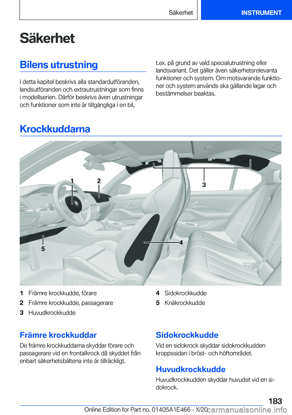 BMW M3 2021  InstruktionsbÖcker (in Swedish) �S�ä�k�e�r�h�e�t�B�i�l�e�n�s��u�t�r�u�s�t�n�i�n�g
�I��d�e�t�t�a��k�a�p�i�t�e�l��b�e�s�k�r�i�v�s��a�l�l�a��s�t�a�n�d�a�r�d�u�t�f�