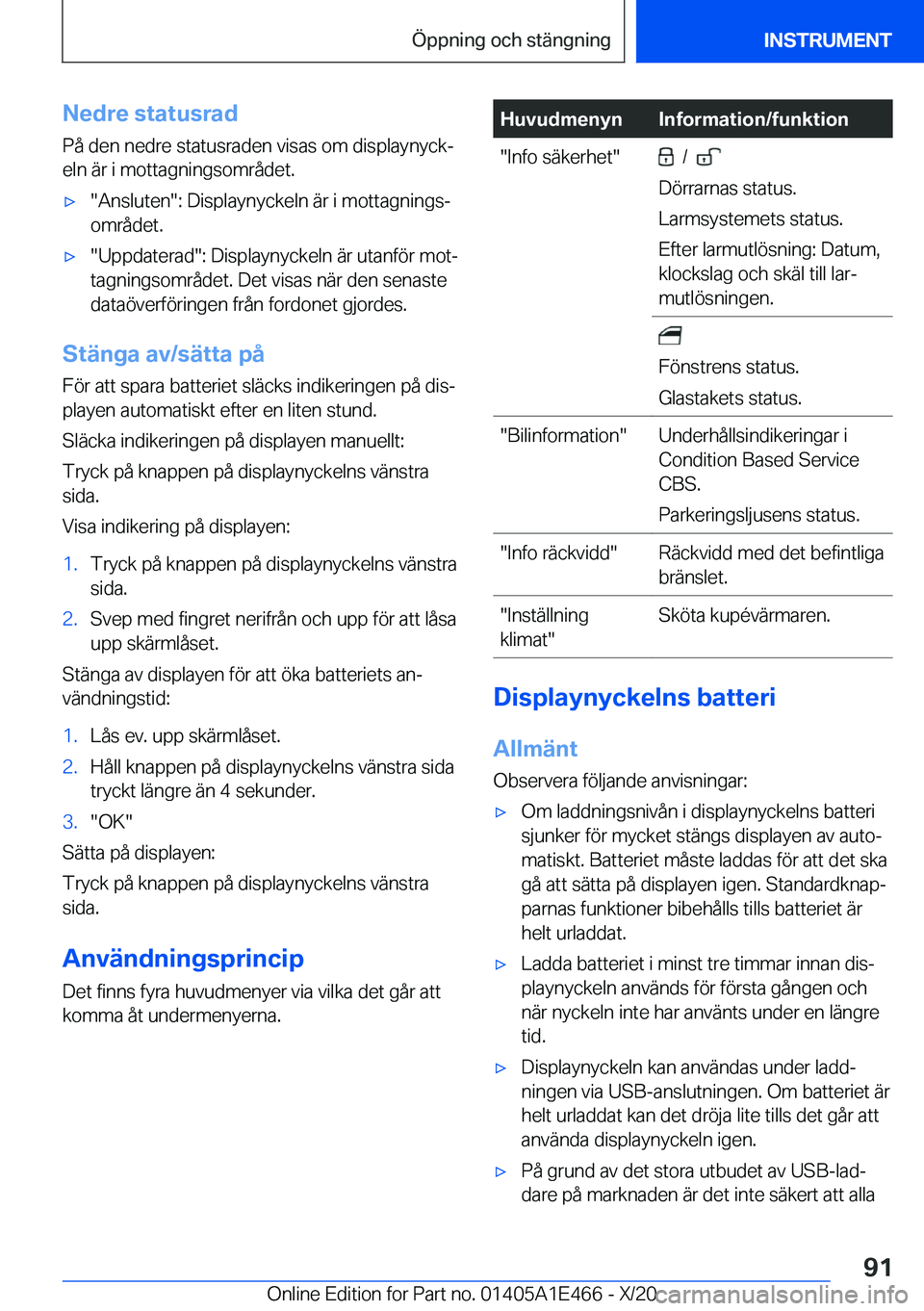 BMW M3 2021  InstruktionsbÖcker (in Swedish) �N�e�d�r�e��s�t�a�t�u�s�r�a�d�P�å��d�e�n��n�e�d�r�e��s�t�a�t�u�s�r�a�d�e�n��v�i�s�a�s��o�m��d�i�s�p�l�a�y�n�y�c�kj
�e�l�n��ä�r��i��m�o�t�t�a�g�n�i�n�g�s�o�m�r�å�d�e�t�.'x��A�n�s�l�u