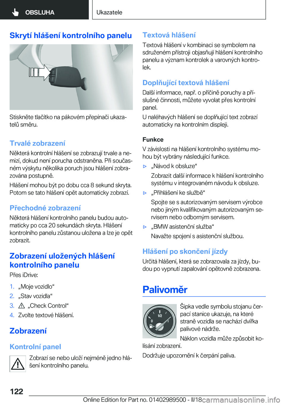 BMW M3 2018  Návod na použití (in Czech) �S�k�r�y�t�