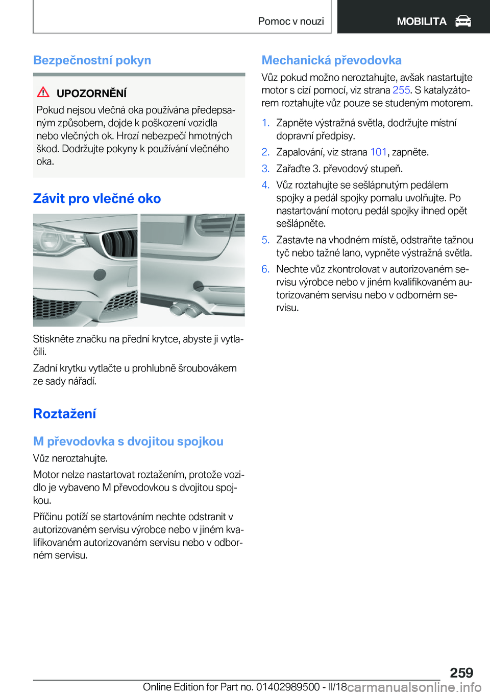 BMW M3 2018  Návod na použití (in Czech) �B�e�z�p�e�č�n�o�s�t�n�