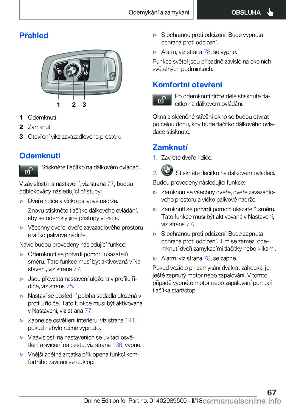 BMW M3 2018  Návod na použití (in Czech) �P�e�h�l�e�d�1�O�d�e�m�k�n�u�t�