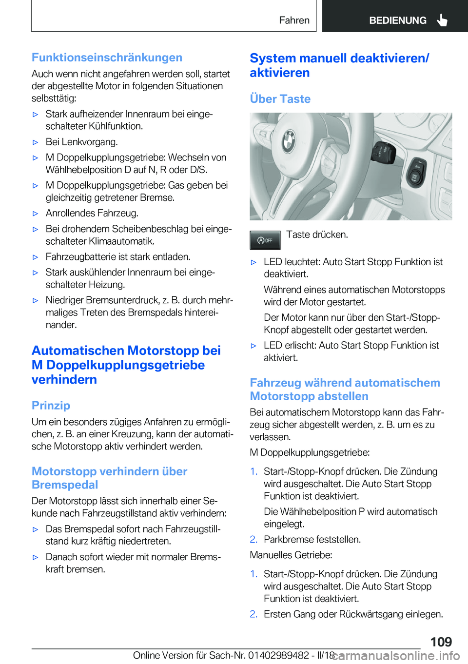 BMW M3 2018  Betriebsanleitungen (in German) �F�u�n�k�t�i�o�n�s�e�i�n�s�c�h�r�