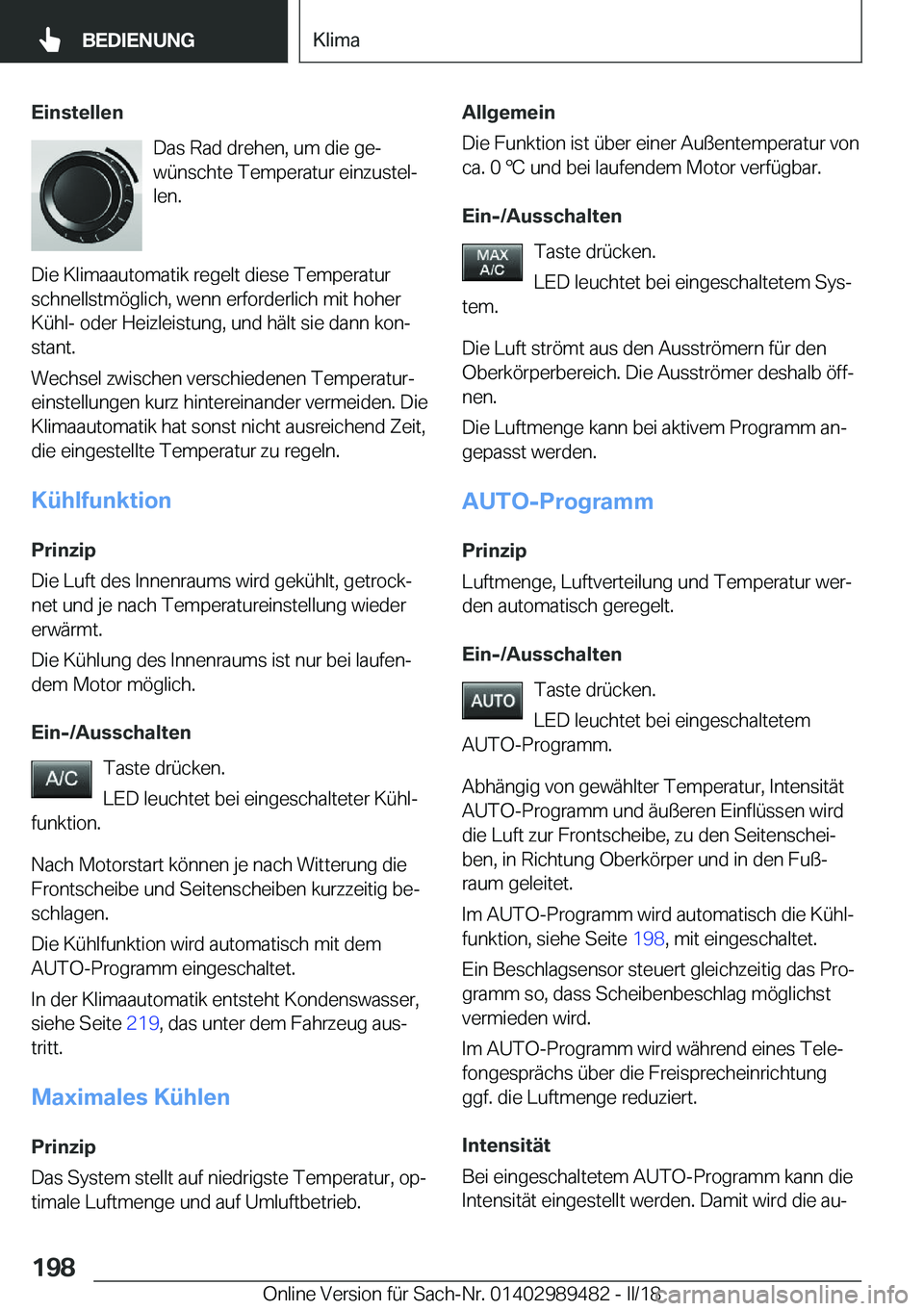 BMW M3 2018  Betriebsanleitungen (in German) �E�i�n�s�t�e�l�l�e�n�D�a�s� �R�a�d� �d�r�e�h�e�n�,� �u�m� �d�i�e� �g�ej�w�