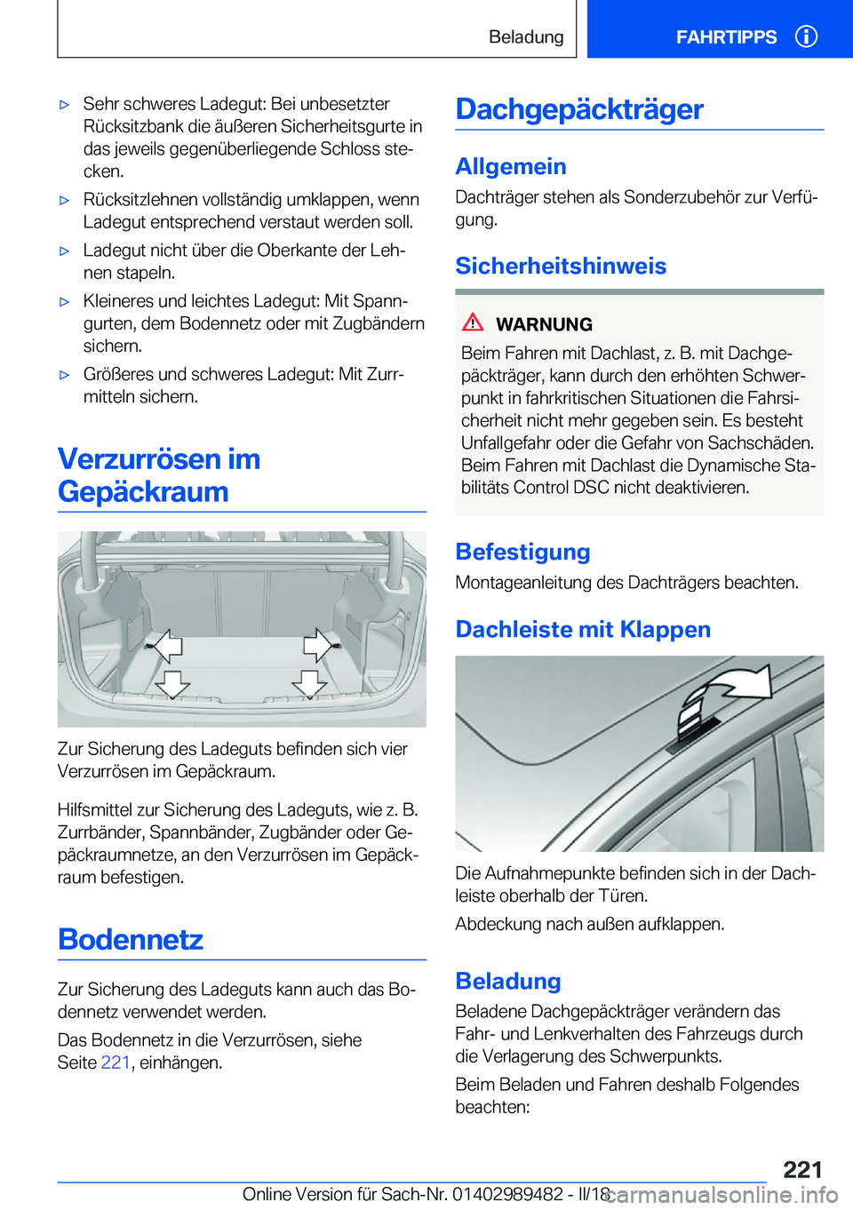 BMW M3 2018  Betriebsanleitungen (in German) 'x�S�e�h�r� �s�c�h�w�e�r�e�s� �L�a�d�e�g�u�t�:� �B�e�i� �u�n�b�e�s�e�t�z�t�e�r
�R�