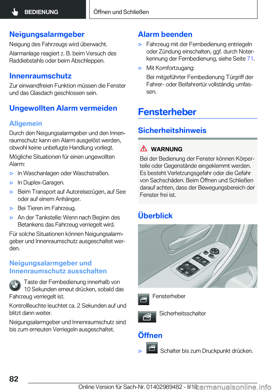 BMW M3 2018  Betriebsanleitungen (in German) �N�e�i�g�u�n�g�s�a�l�a�r�m�g�e�b�e�r
�N�e�i�g�u�n�g� �d�e�s� �F�a�h�r�z�e�u�g�s� �w�i�r�d� �
