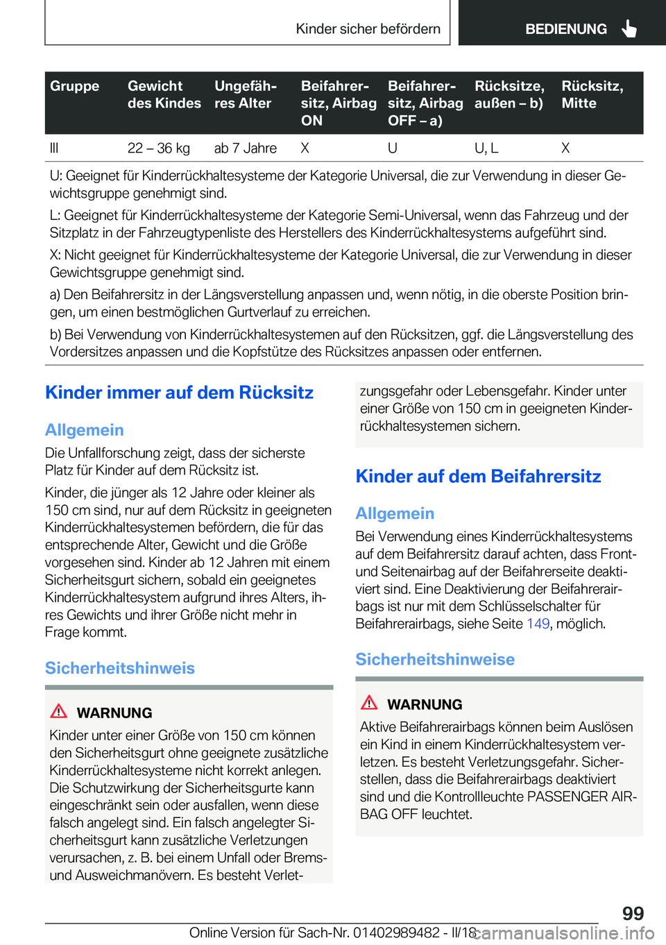 BMW M3 2018  Betriebsanleitungen (in German) �G�r�u�p�p�e�G�e�w�i�c�h�t
�d�e�s��K�i�n�d�e�s�U�n�g�e�f�