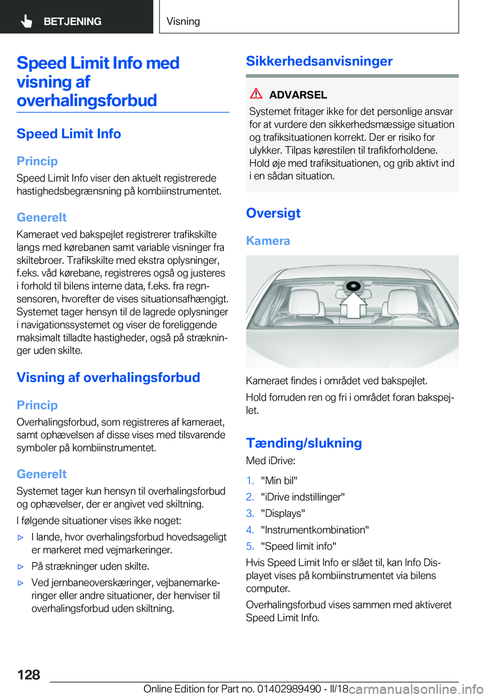 BMW M3 2018  InstruktionsbØger (in Danish) �S�p�e�e�d��L�i�m�i�t��I�n�f�o��m�e�d�v�i�s�n�i�n�g��a�f
�o�v�e�r�h�a�l�i�n�g�s�f�o�r�b�u�d
�S�p�e�e�d��L�i�m�i�t��I�n�f�o
�P�r�i�n�c�i�p
�S�p�e�e�d� �L�i�m�i�t� �I�n�f�o� �v�i�s�e�r� �d�e�n� �a