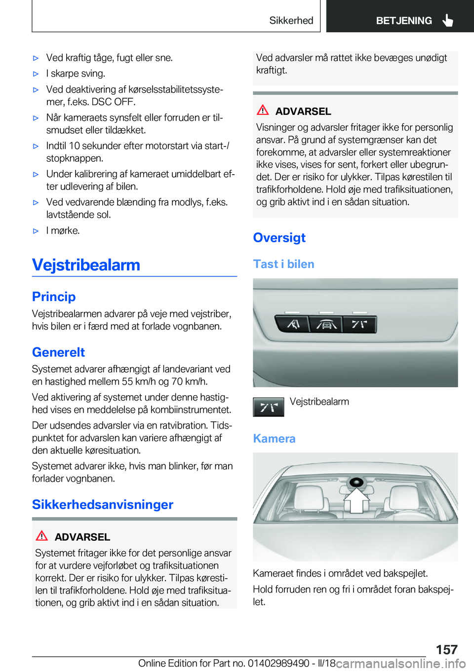 BMW M3 2018  InstruktionsbØger (in Danish) 'x�V�e�d� �k�r�a�f�t�i�g� �t�å�g�e�,� �f�u�g�t� �e�l�l�e�r� �s�n�e�.'x�I� �s�k�a�r�p�e� �s�v�i�n�g�.'x�V�e�d� �d�e�a�k�t�i�v�e�r�i�n�g� �a�f� �k�