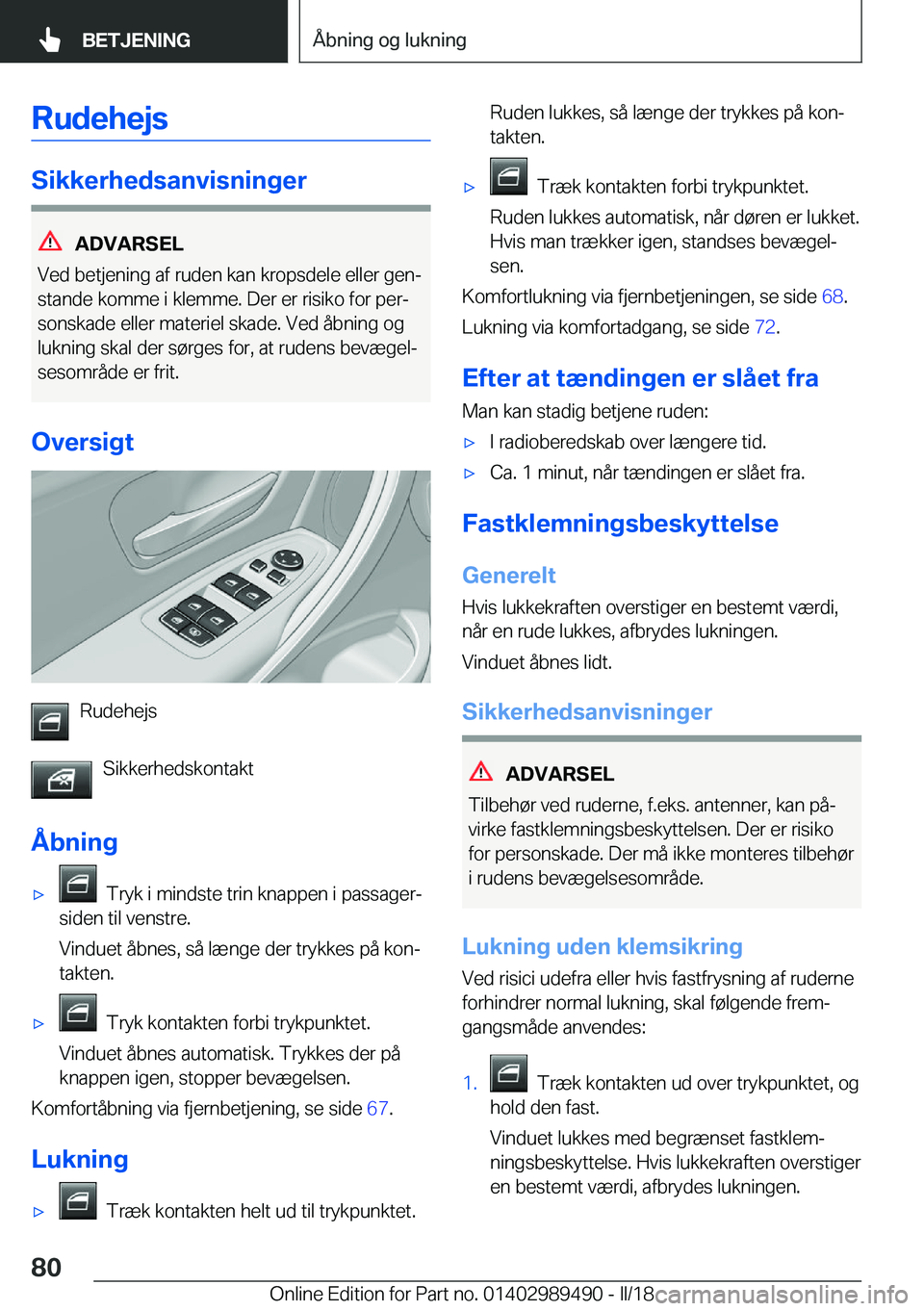 BMW M3 2018  InstruktionsbØger (in Danish) �R�u�d�e�h�e�j�s
�S�i�k�k�e�r�h�e�d�s�a�n�v�i�s�n�i�n�g�e�r
�A�D�V�A�R�S�E�L
�V�e�d� �b�e�t�j�e�n�i�n�g� �a�f� �r�u�d�e�n� �k�a�n� �k�r�o�p�s�d�e�l�e� �e�l�l�e�r� �g�e�nj
�s�t�a�n�d�e� �k�o�m�m�e� �i