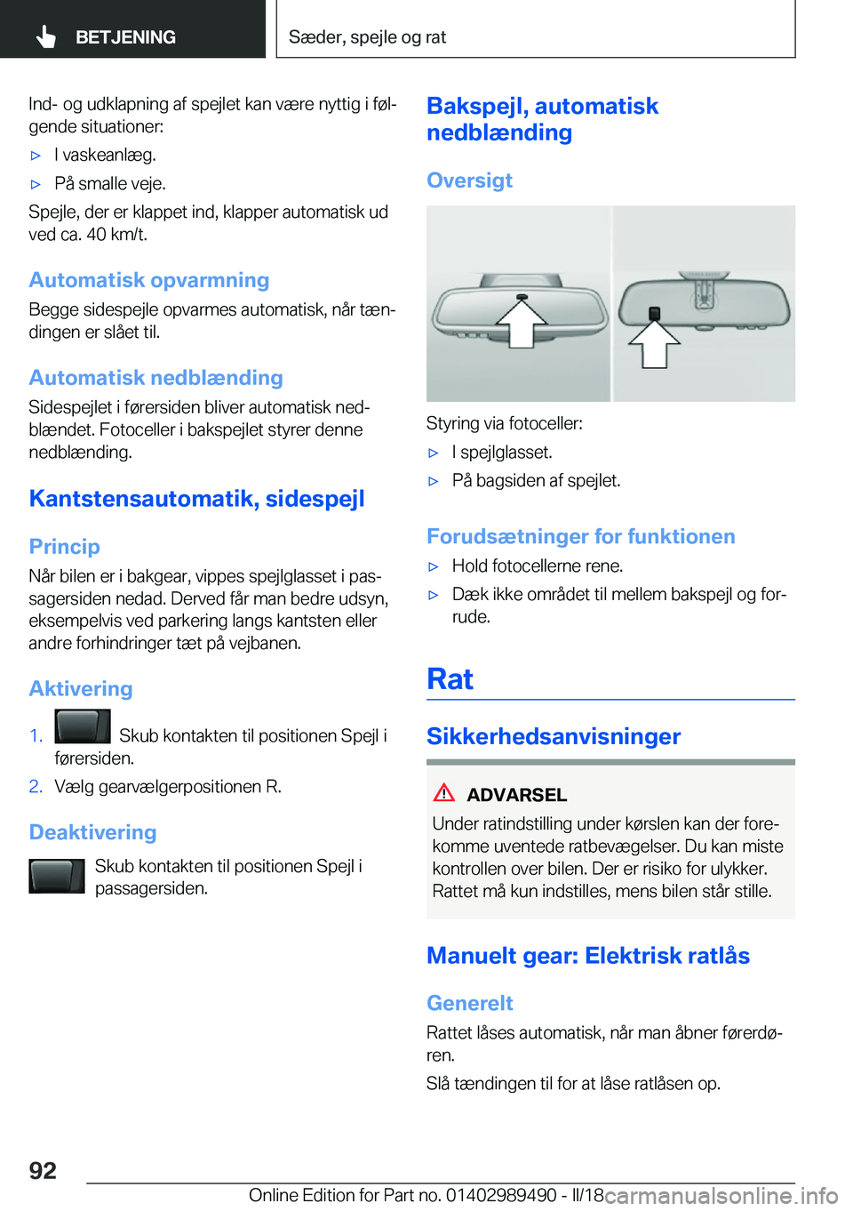 BMW M3 2018  InstruktionsbØger (in Danish) �I�n�d�-� �o�g� �u�d�k�l�a�p�n�i�n�g� �a�f� �s�p�e�j�l�e�t� �k�a�n� �v�æ�r�e� �n�y�t�t�i�g� �i� �f�