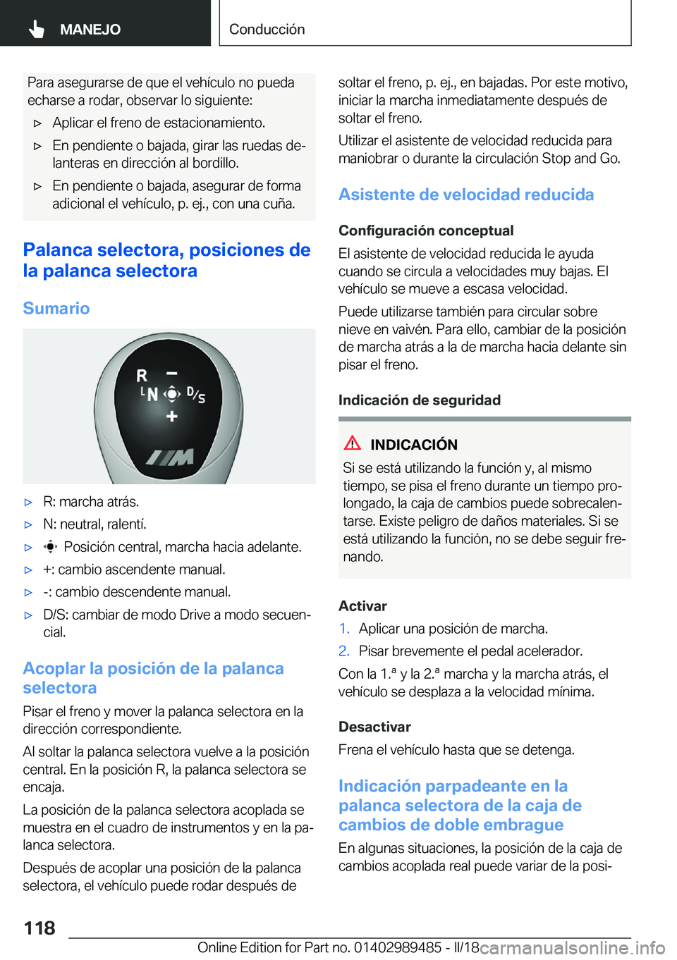 BMW M3 2018  Manuales de Empleo (in Spanish) �P�a�r�a� �a�s�e�g�u�r�a�r�s�e� �d�e� �q�u�e� �e�l� �v�e�h�