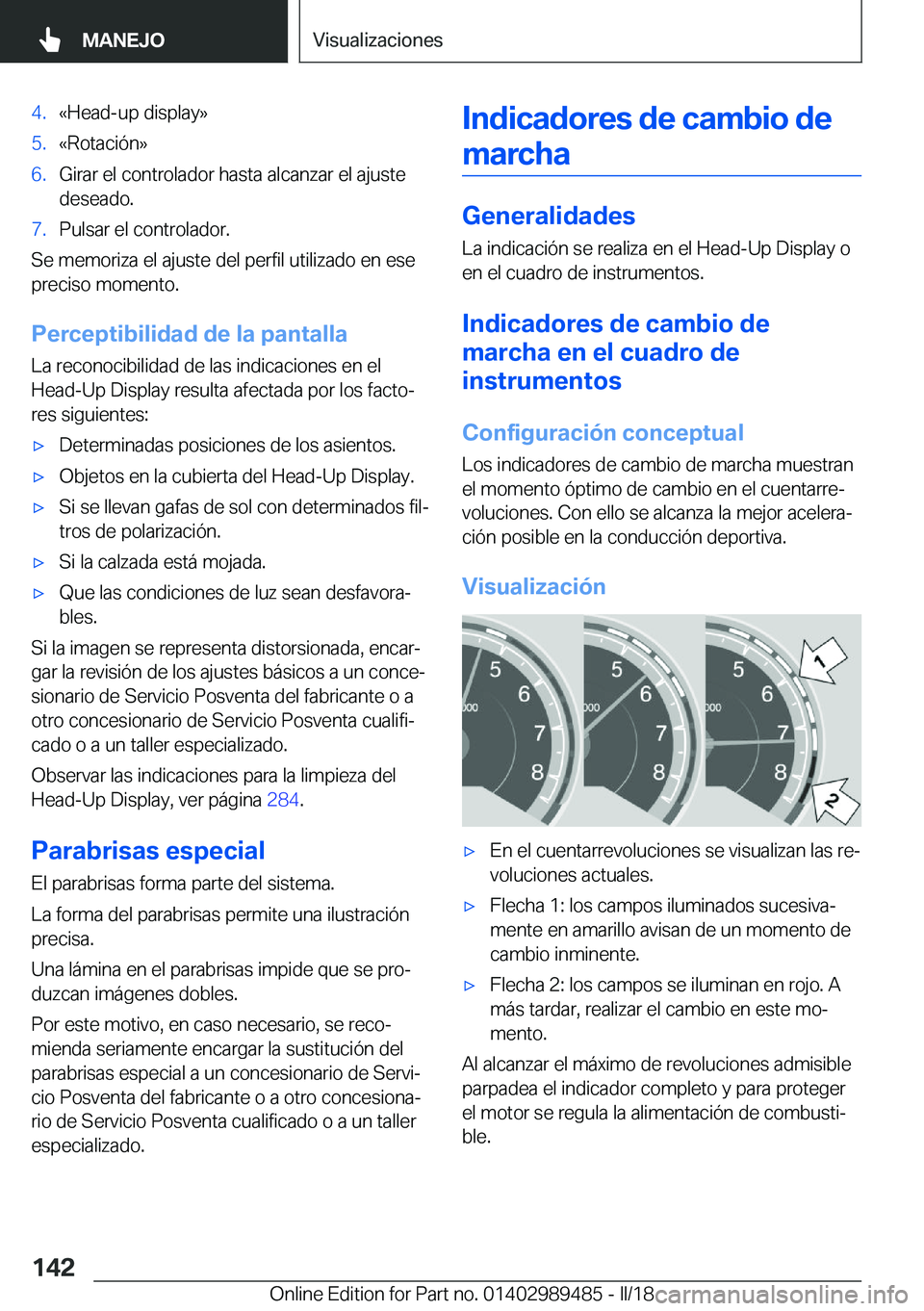 BMW M3 2018  Manuales de Empleo (in Spanish) �4�.�«�H�e�a�d�-�u�p� �d�i�s�p�l�a�y�{�5�.�«�R�o�t�a�c�i�