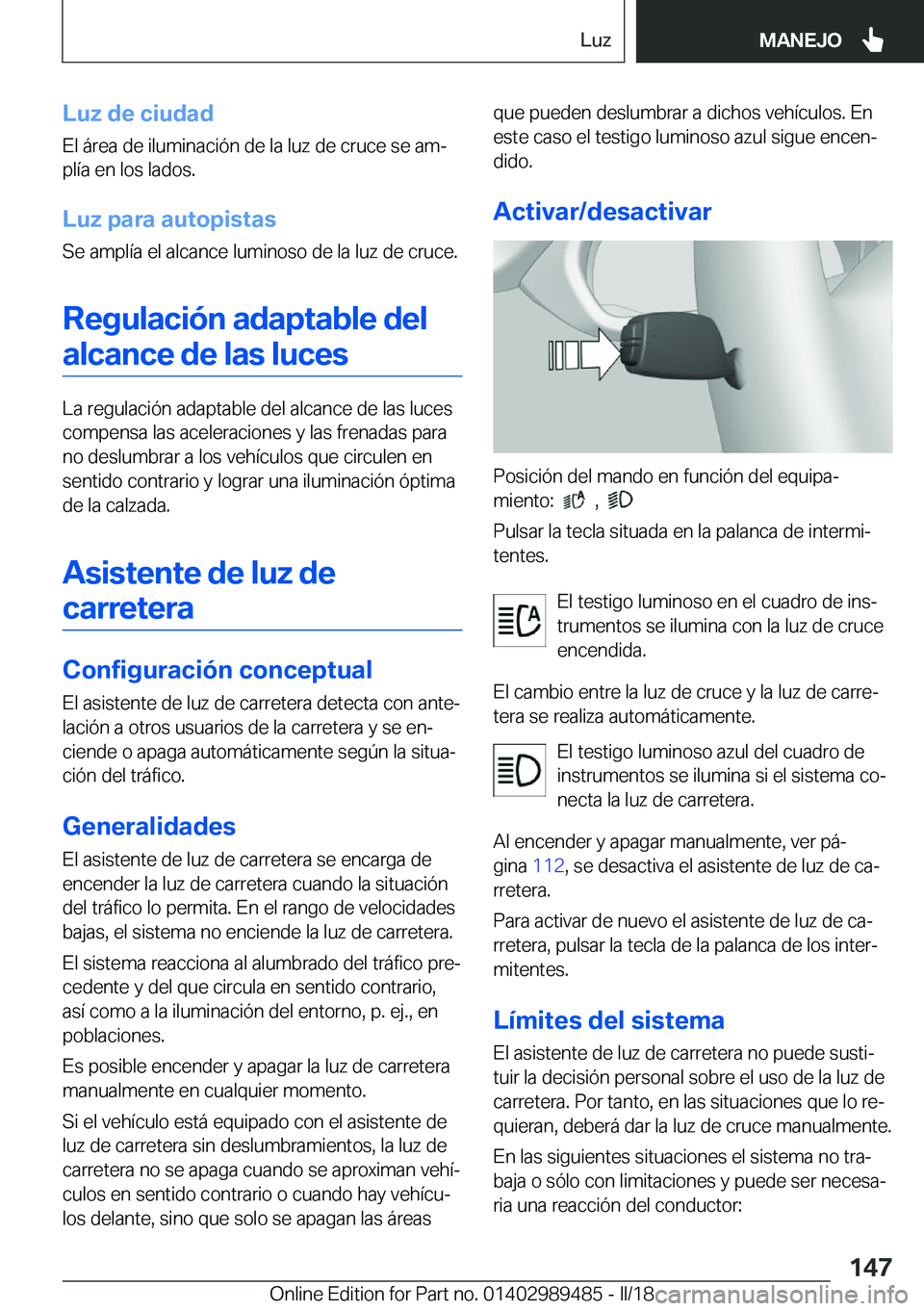BMW M3 2018  Manuales de Empleo (in Spanish) �L�u�z��d�e��c�i�u�d�a�d�E�l� �