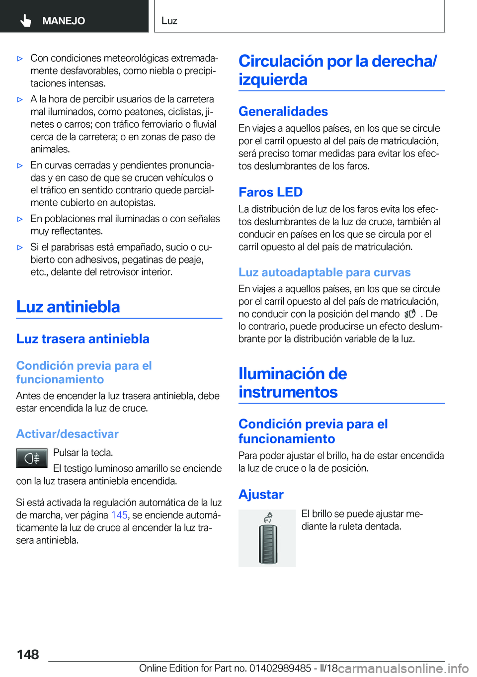 BMW M3 2018  Manuales de Empleo (in Spanish) x�C�o�n� �c�o�n�d�i�c�i�o�n�e�s� �m�e�t�e�o�r�o�l�