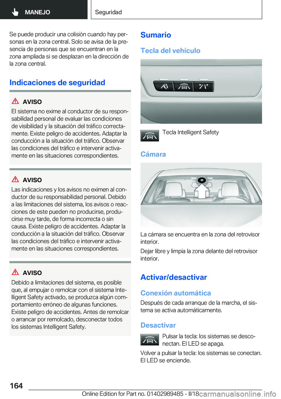 BMW M3 2018  Manuales de Empleo (in Spanish) �S�e� �p�u�e�d�e� �p�r�o�d�u�c�i�r� �u�n�a� �c�o�l�i�s�i�