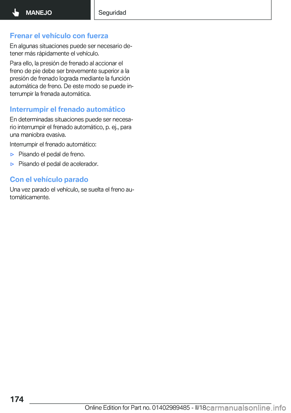 BMW M3 2018  Manuales de Empleo (in Spanish) �F�r�e�n�a�r��e�l��v�e�h�