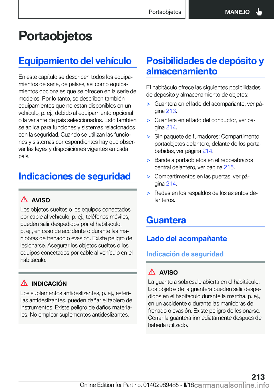 BMW M3 2018  Manuales de Empleo (in Spanish) �P�o�r�t�a�o�b�j�e�t�o�s�E�q�u�i�p�a�m�i�e�n�t�o��d�e�l��v�e�h�