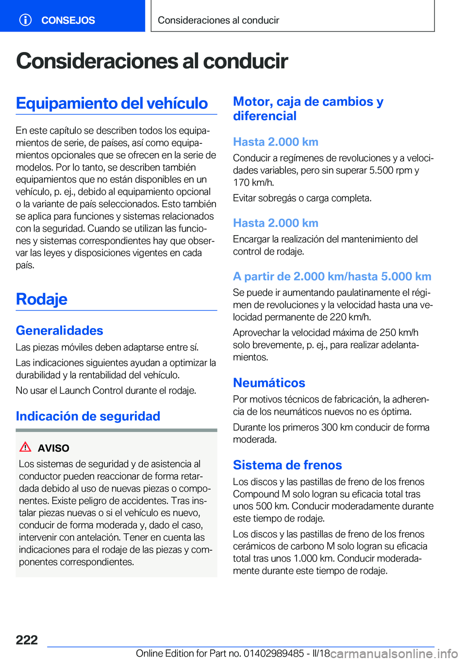 BMW M3 2018  Manuales de Empleo (in Spanish) �C�o�n�s�i�d�e�r�a�c�i�o�n�e�s��a�l��c�o�n�d�u�c�i�r�E�q�u�i�p�a�m�i�e�n�t�o��d�e�l��v�e�h�