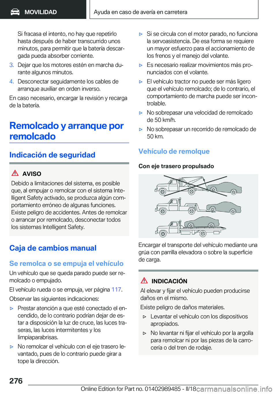 BMW M3 2018  Manuales de Empleo (in Spanish) �S�i� �f�r�a�c�a�s�a� �e�l� �i�n�t�e�n�t�o�,� �n�o� �h�a�y� �q�u�e� �r�e�p�e�t�i�r�l�o�h�a�s�t�a� �d�e�s�p�u�