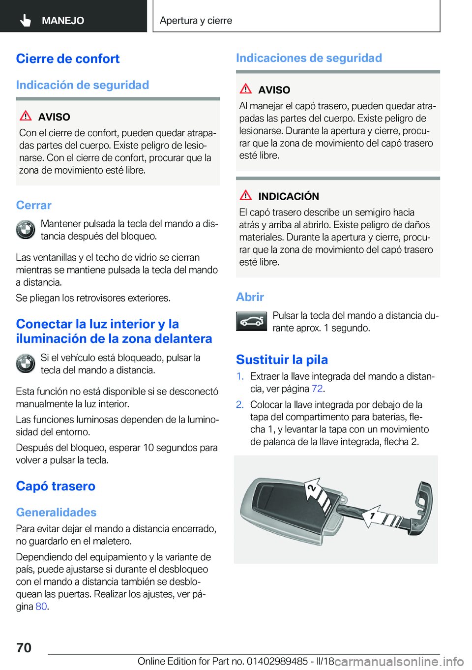 BMW M3 2018  Manuales de Empleo (in Spanish) �C�i�e�r�r�e��d�e��c�o�n�f�o�r�t
�I�n�d�i�c�a�c�i�