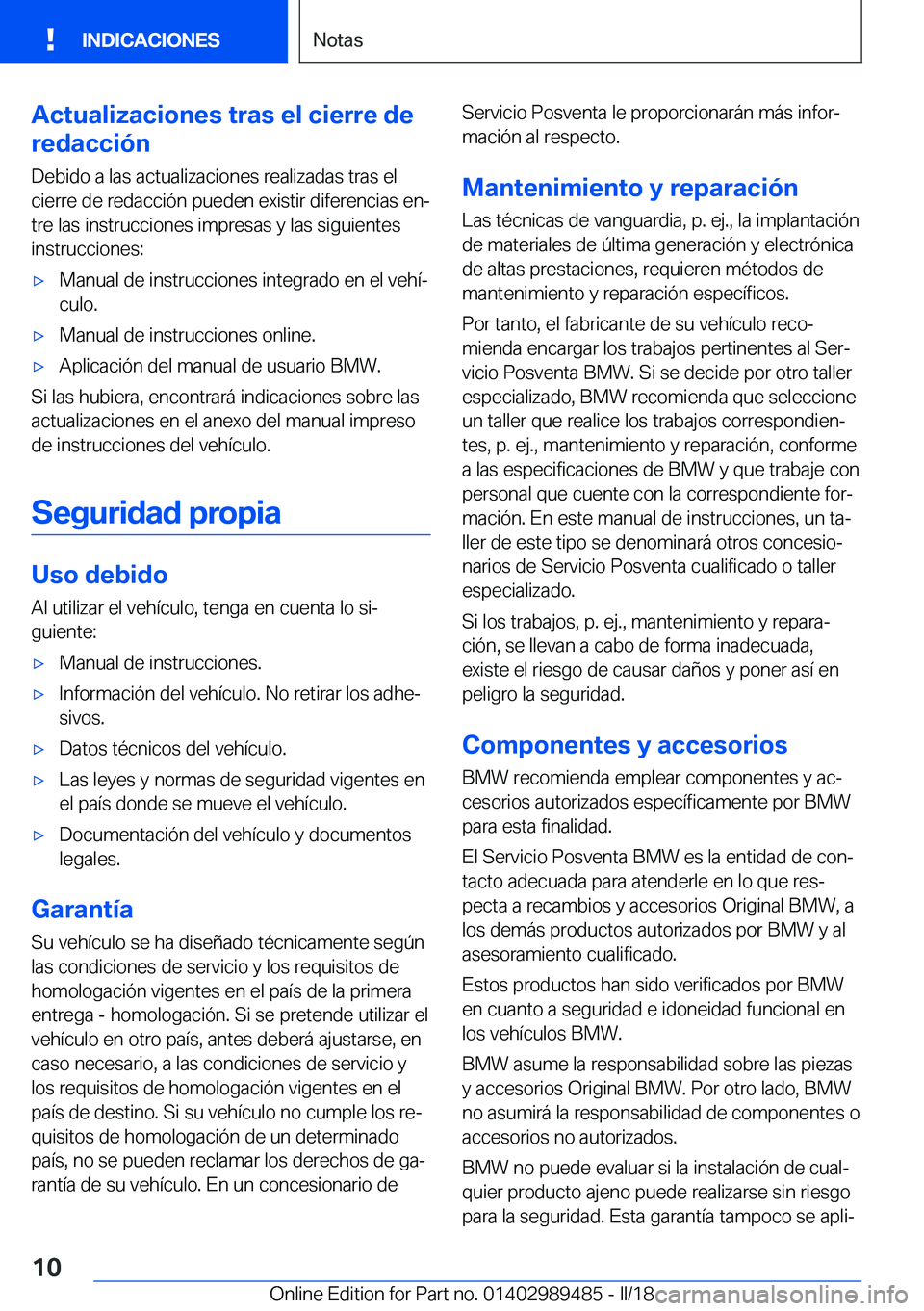 BMW M3 2018  Manuales de Empleo (in Spanish) �A�c�t�u�a�l�i�z�a�c�i�o�n�e�s��t�r�a�s��e�l��c�i�e�r�r�e��d�e
�r�e�d�a�c�c�i�