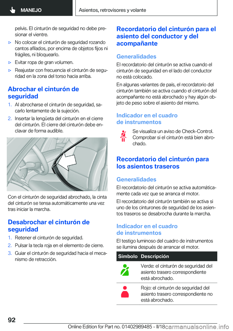 BMW M3 2018  Manuales de Empleo (in Spanish) �p�e�l�v�i�s�.� �E�l� �c�i�n�t�u�r�