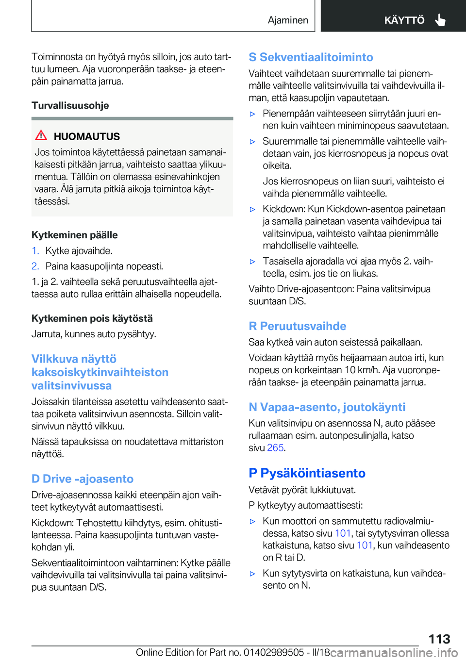 BMW M3 2018  Omistajan Käsikirja (in Finnish) �T�o�i�m�i�n�n�o�s�t�a� �o�n� �h�y�