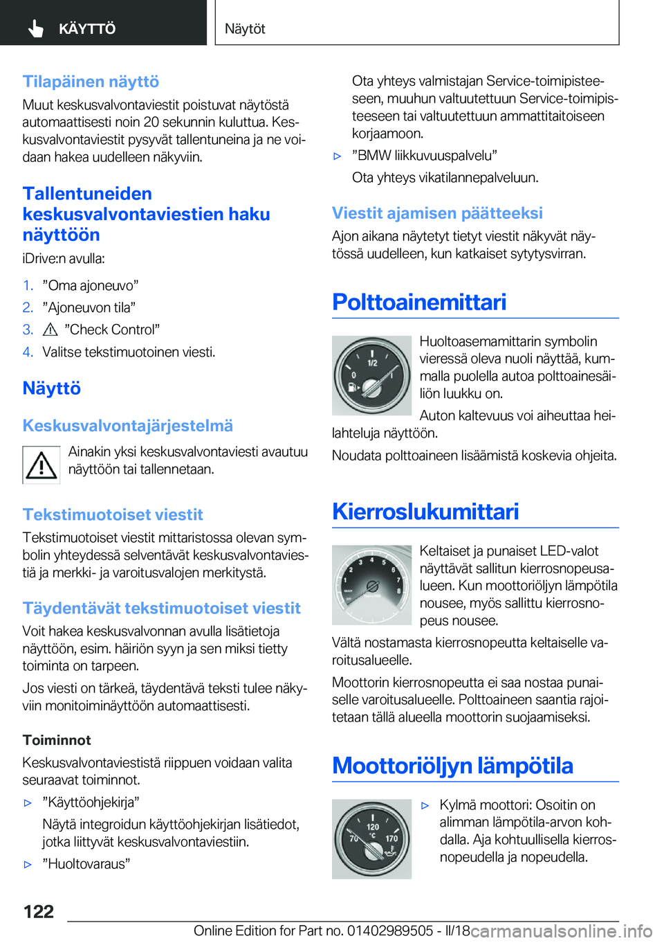 BMW M3 2018  Omistajan Käsikirja (in Finnish) �T�i�l�a�p�