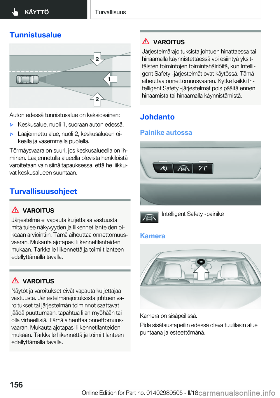 BMW M3 2018  Omistajan Käsikirja (in Finnish) �T�u�n�n�i�s�t�u�s�a�l�u�e
�A�u�t�o�n� �e�d�e�s�s�