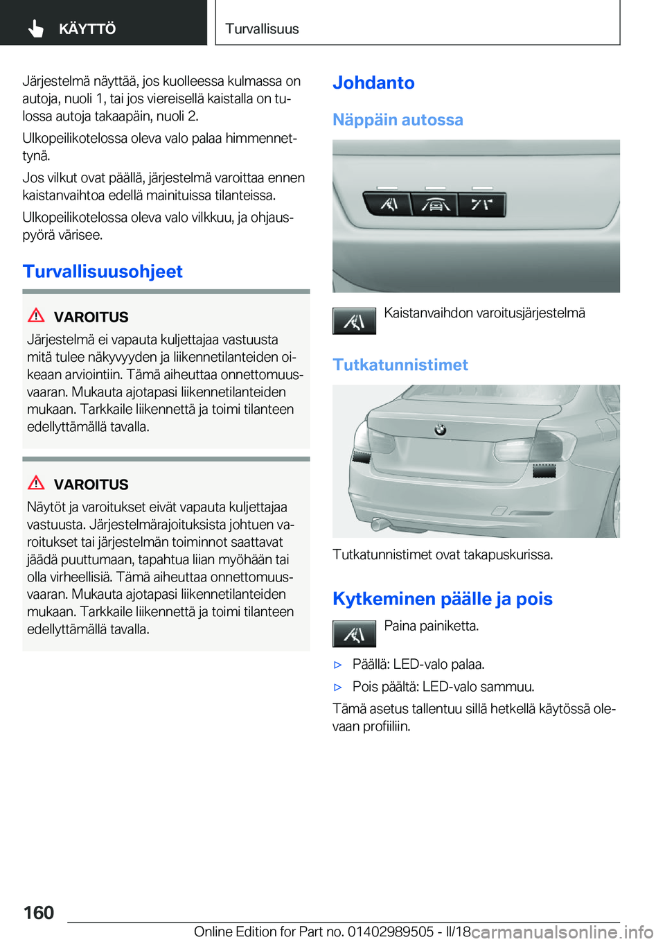 BMW M3 2018  Omistajan Käsikirja (in Finnish) �J�