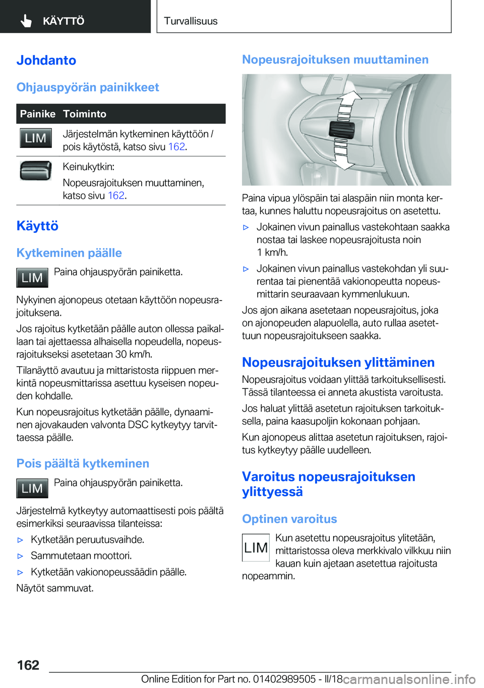 BMW M3 2018  Omistajan Käsikirja (in Finnish) �J�o�h�d�a�n�t�o
�O�h�j�a�u�s�p�Z�