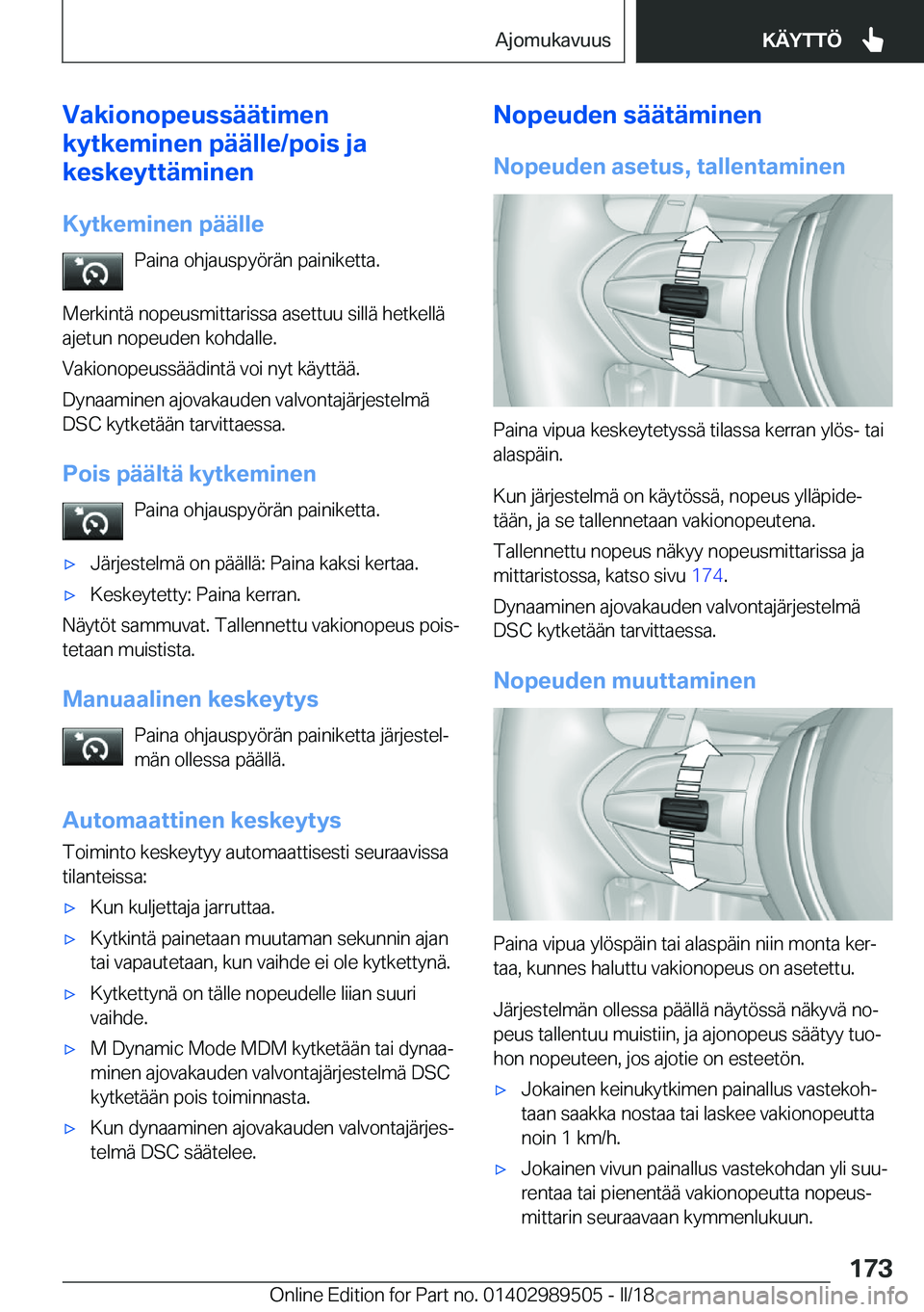 BMW M3 2018  Omistajan Käsikirja (in Finnish) �V�a�k�i�o�n�o�p�e�u�s�s�