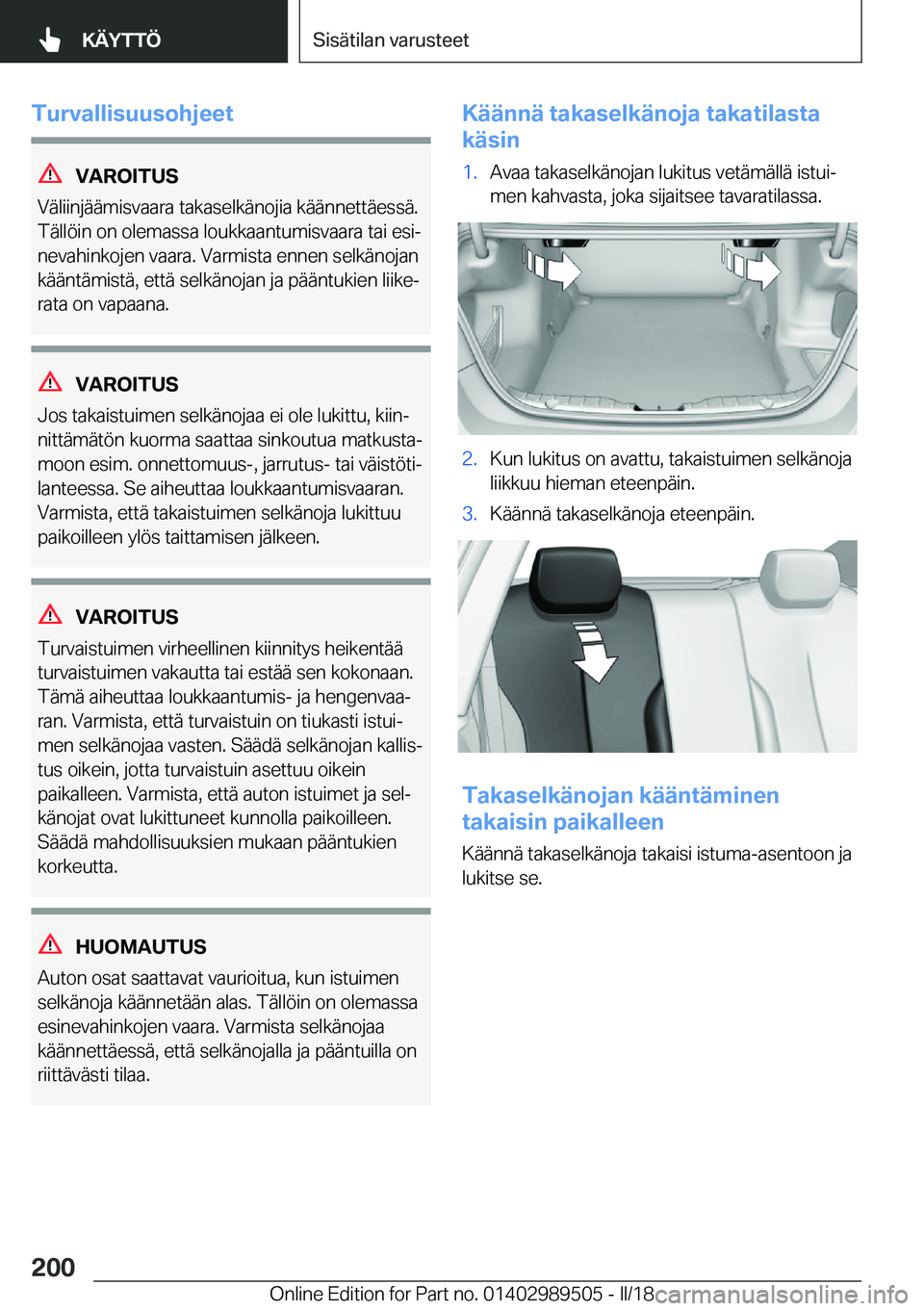 BMW M3 2018  Omistajan Käsikirja (in Finnish) �T�u�r�v�a�l�l�i�s�u�u�s�o�h�j�e�e�t
�V�A�R�O�I�T�U�S
�V�
