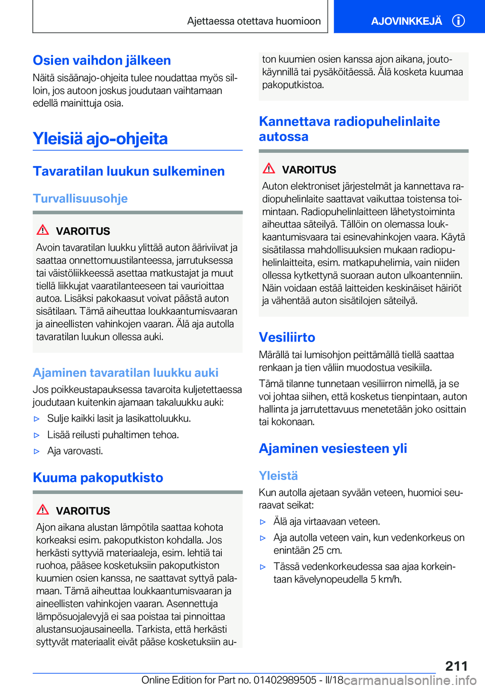BMW M3 2018  Omistajan Käsikirja (in Finnish) �O�s�i�e�n��v�a�i�h�d�o�n��j�