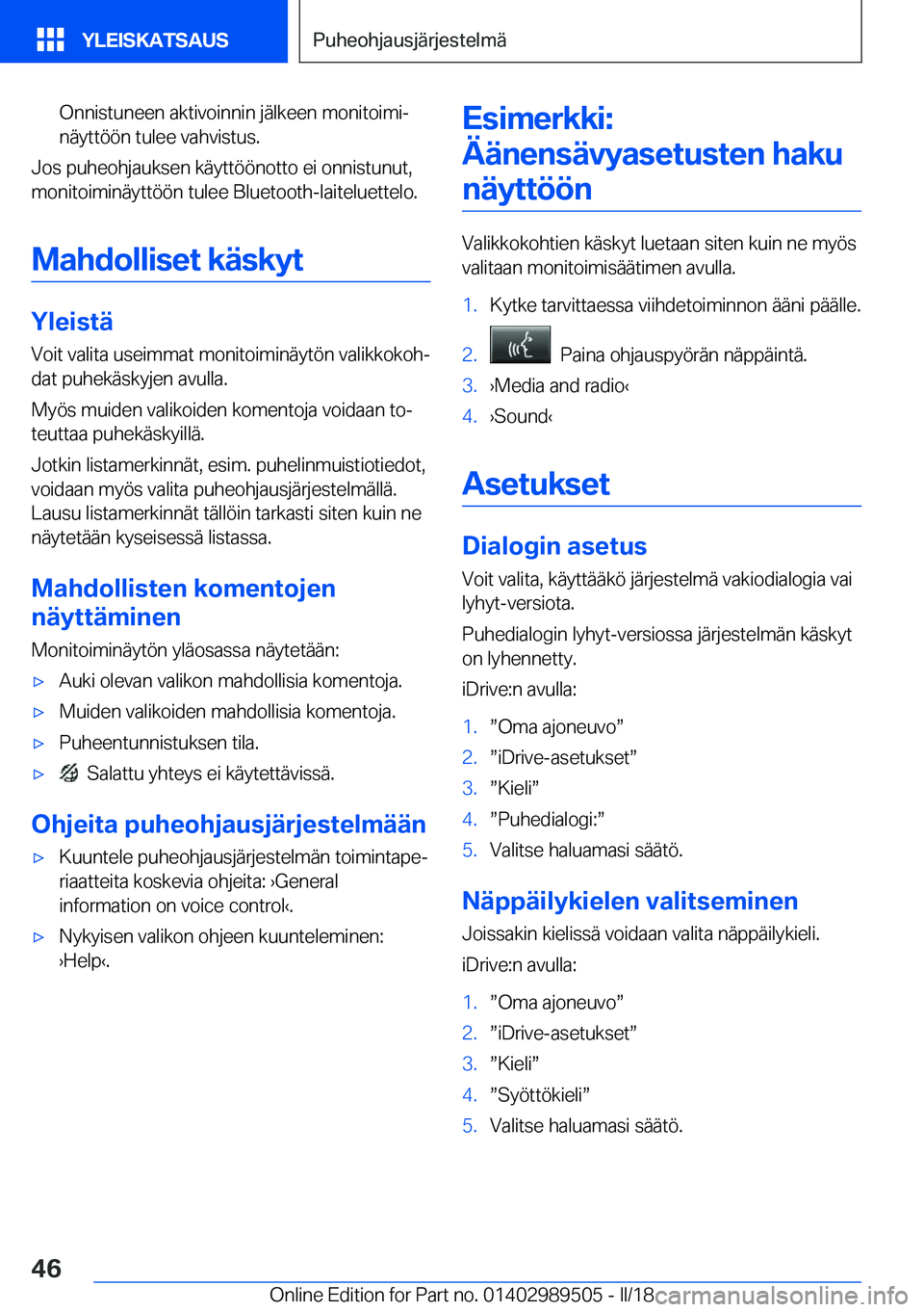 BMW M3 2018  Omistajan Käsikirja (in Finnish) �O�n�n�i�s�t�u�n�e�e�n� �a�k�t�i�v�o�i�n�n�i�n� �j�
