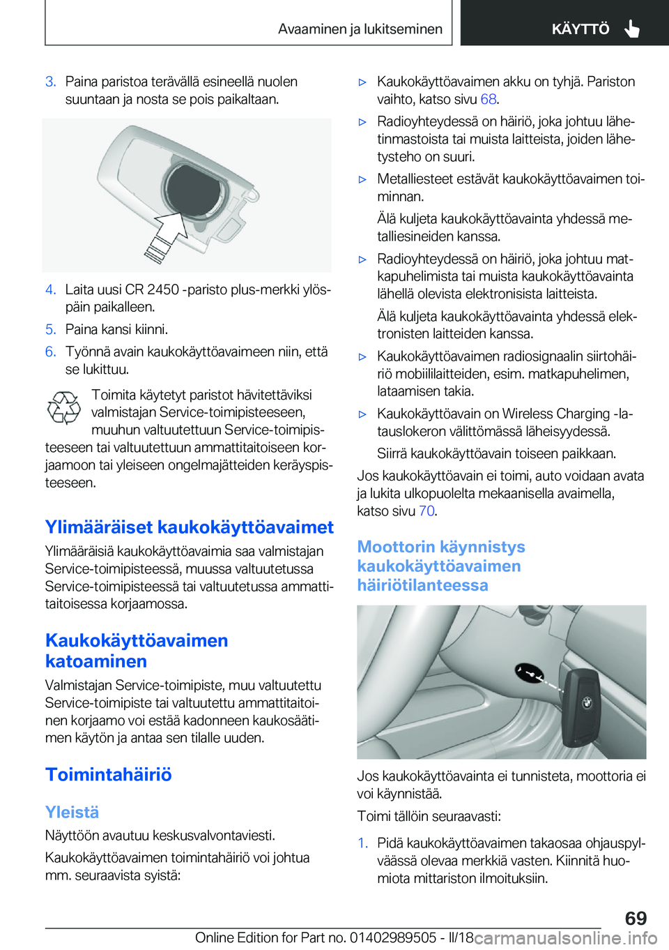BMW M3 2018  Omistajan Käsikirja (in Finnish) �3�.�P�a�i�n�a� �p�a�r�i�s�t�o�a� �t�e�r�