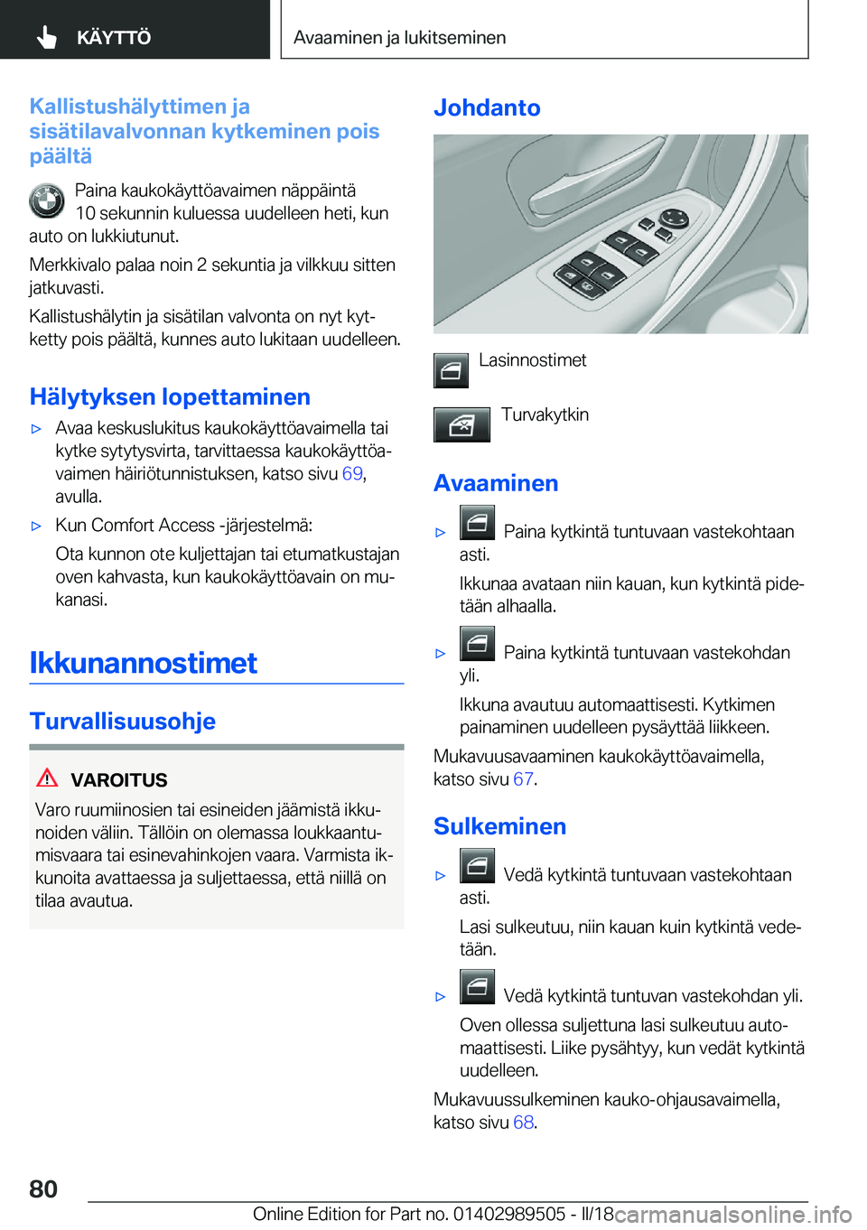 BMW M3 2018  Omistajan Käsikirja (in Finnish) �K�a�l�l�i�s�t�u�s�h�